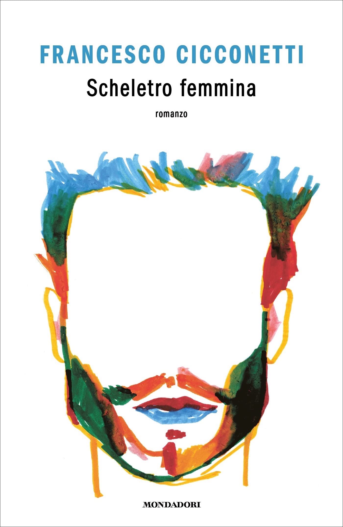 Scheletro femmina (Hardcover, Italiano language, Mondadori)