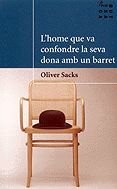 L'home que va confondre la seva dona amb un barret (Paperback, Proa)