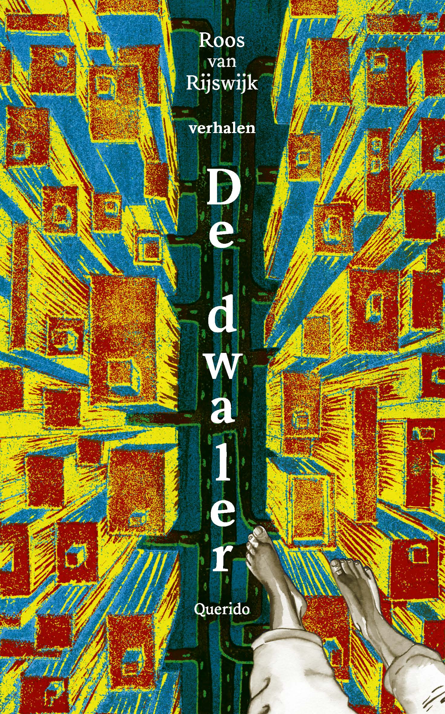 De dwaler (Paperback, Dutch language, Querido)