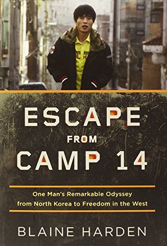 Escape from Camp 14 (Hardcover, 2012, Viking)