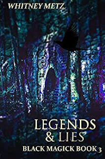 Legends & Lies (EBook, Whitney Metz)