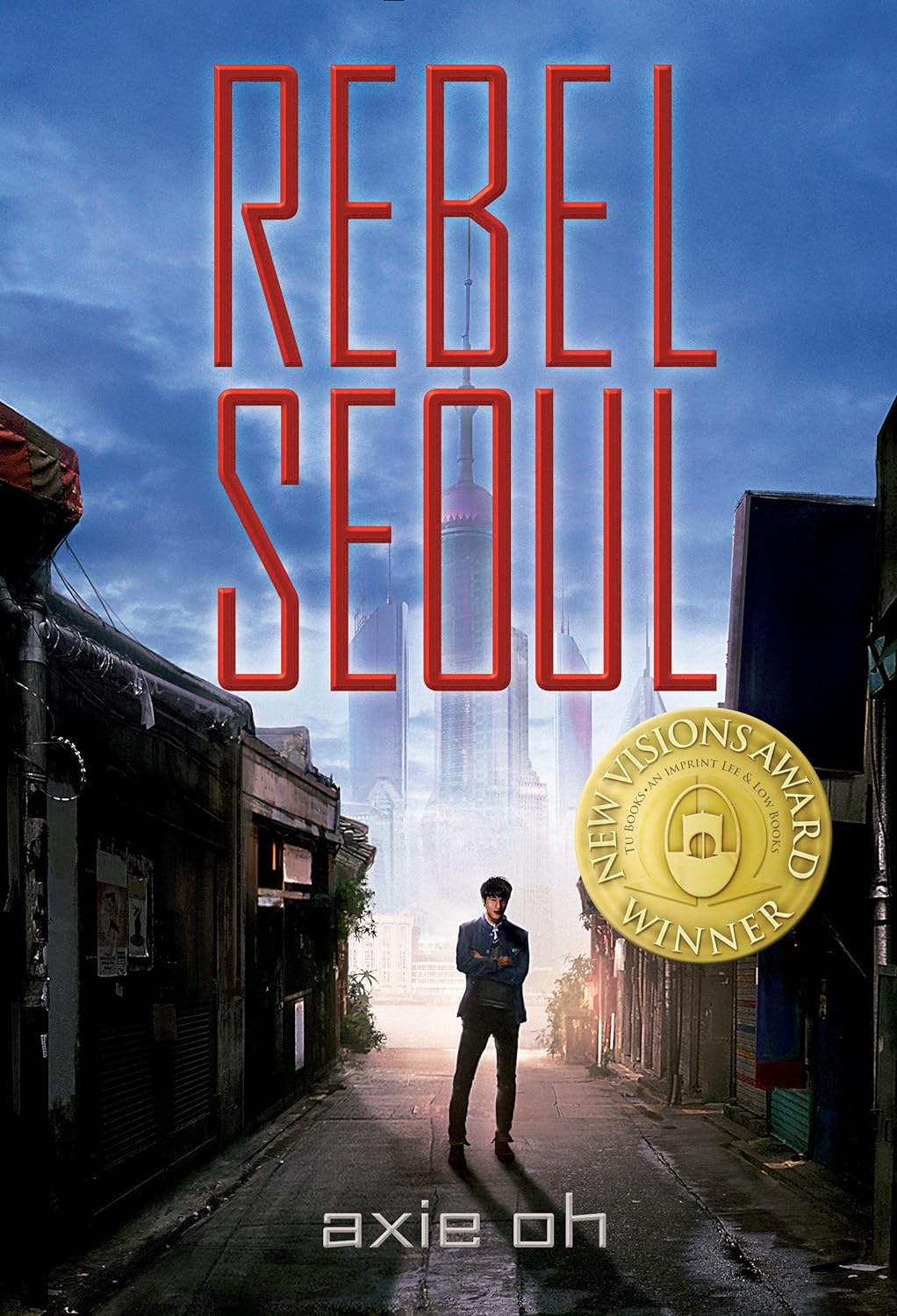 Rebel Seoul (2017, Tu Books)