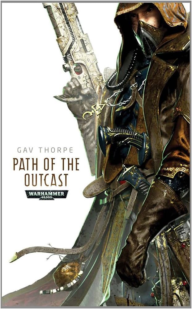 Path of the Outcast (Path of the Eldar #3) (2012)