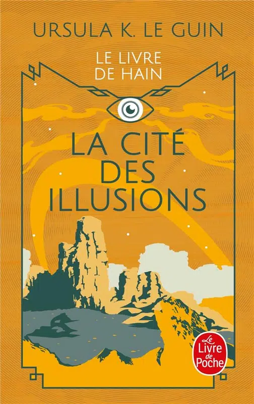 La cité des illusions (Paperback, French language, 2004, Le Livre de poche, Livre de poche)