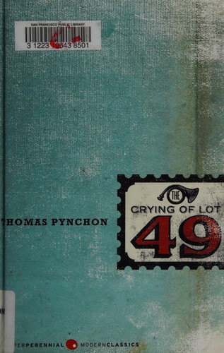 The crying of lot 49 (1986, Perennial Library)