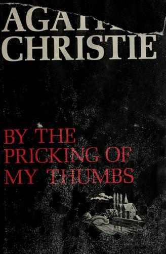 By the pricking of my thumbs (1968, Dodd, Mead)